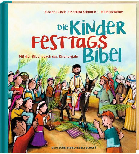 Die Kinder-Festtags-Bibel