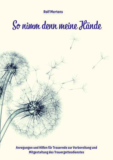 So nimm denn meine Hände, Geschenkheft