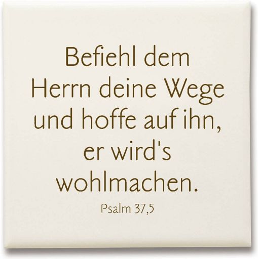 Keramikfliese - Befiehl dem Herrn