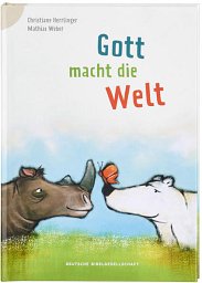 Gott macht die Welt