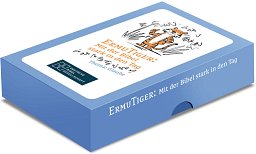 ErmuTiger: Mit der Bibel stark in den Tag. Glaube