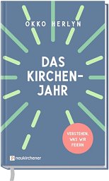 Das Kirchenjahr
