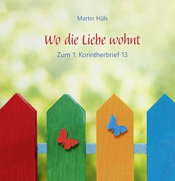 Wo die Liebe wohnt, gebunden