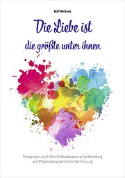 Die Liebe ist die größte unter ihnen