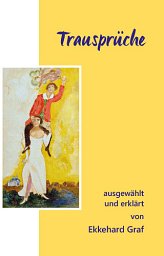 Trausprüche ausgewählt und erklärt
