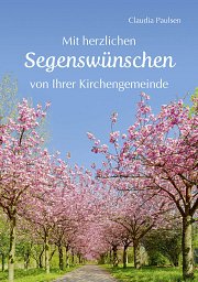 Mit herzlichen Segenswünschen von Ihrer Kirchengemeinde: Geschenkhefte zum Geburtstag